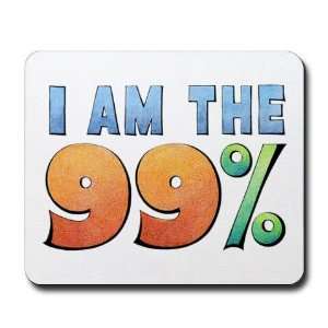  I AM THE 99% OWS Occupy Wall Street Protest Printed Mouse 