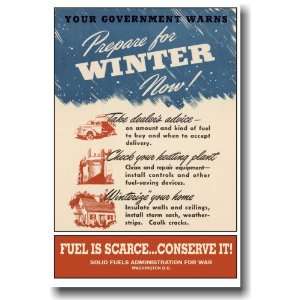  Your Government Warns   Prepare for Winter Now   Fuel is 