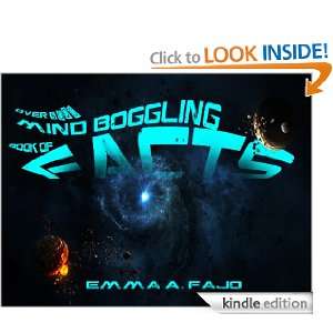 Mind Boggling Book of Over 5,000 FACTS Emma A. Fajo  