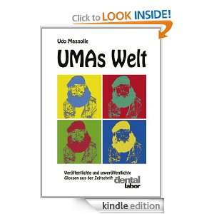 UMAs Welt Veröffentlichte und unveröffentlichte Glossen aus der 