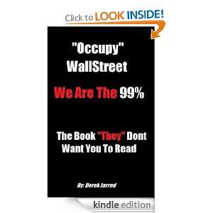 Occupy Wall Street   We Are The 99 Percent And You Are Not Supposed To 