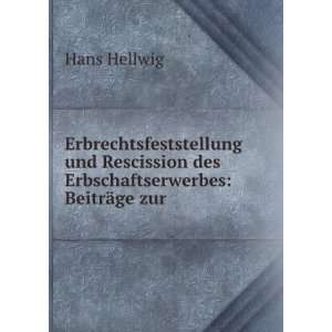  Erbrechtsfeststellung und Rescission des 