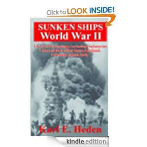 Sunken Ships World War II  US, England, Germany, Japan, Italy Karl E 