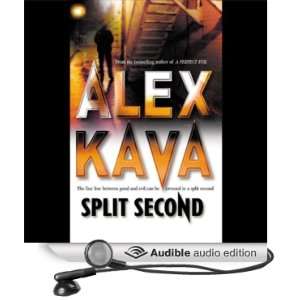  Split Second (Audible Audio Edition) Alex Kava Books