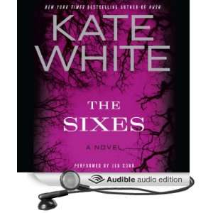  The Sixes A Novel (Audible Audio Edition) Kate White 