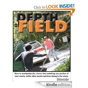 Depth of Field Videomaker Editors  Kindle Store