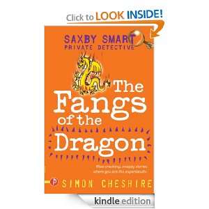 Fangs of the Dragon Simon Cheshire  Kindle Store