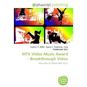  MTV Video Music Award   Breakthrough Video (9786134016810 