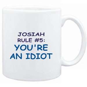    Josiah Rule #5 Youre an idiot  Male Names