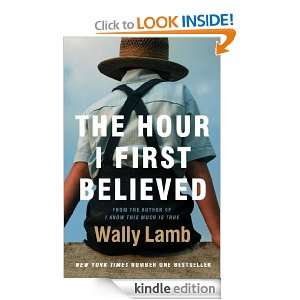 The Hour I First Believed Wally Lamb  Kindle Store