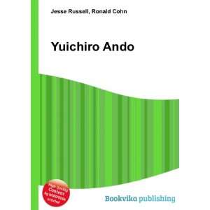  Yuichiro Ando Ronald Cohn Jesse Russell Books