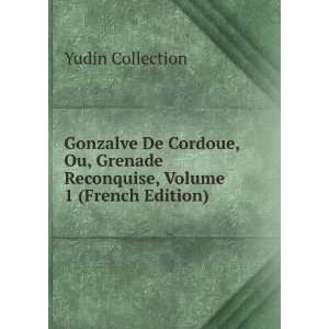   , Volume 1 (French Edition) Yudin Collection  Books