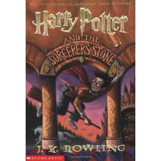 Harry Potter and the Sorcerers Stone (Book 1) by J. K. Rowling and 