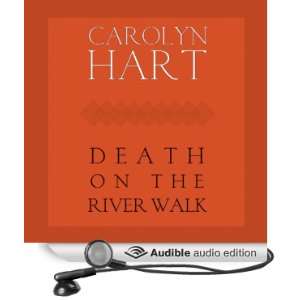 Death on the River Walk A Henrie O Mystery, Book 5 [Unabridged 