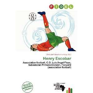  Henry Escobar (9786200860750) Christabel Donatienne Ruby Books