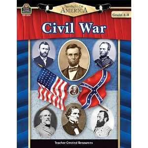   CREATED RESOURCES CIVIL WAR SPOTLIGHT ON AMERICA 4 8 