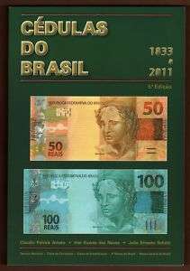 BRAZIL BANKNOTES CATALOGUE 2011 LAST EDITION  