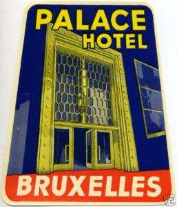 Palace Hotel   BRUXELLES BELGIUM   Old ART DECO Label  
