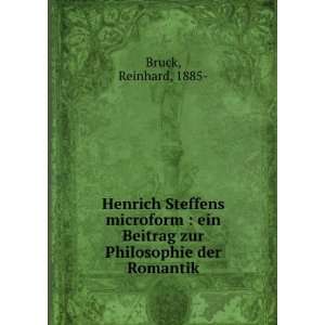   ein Beitrag zur Philosophie der Romantik Reinhard, 1885  Bruck Books