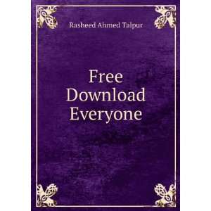  Free  Everyone Rasheed Ahmed Talpur Books