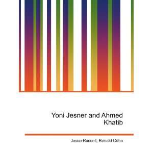    Yoni Jesner and Ahmed Khatib Ronald Cohn Jesse Russell Books