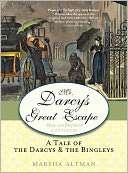   Mr. Darcys Great Escape by Marsha Altman 