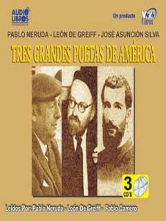   Tres Grandes Poetas de America by Pablo Neruda 