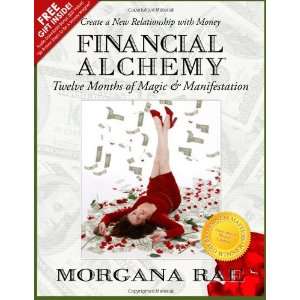  Financial Alchemy Twelve Months of Magic & Manifestation 