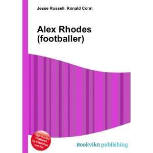  Alex Rhodes (footballer) Ronald Cohn Jesse Russell Books