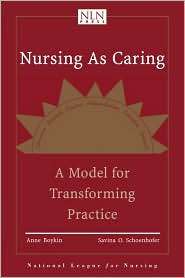 Nursing As Caring, (076371643X), Anne Boykin, Textbooks   Barnes 