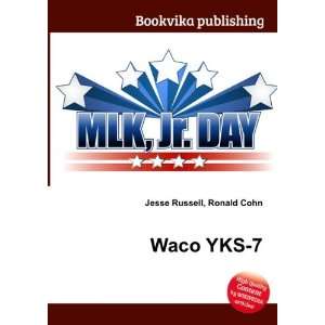  Waco YKS 7 Ronald Cohn Jesse Russell Books