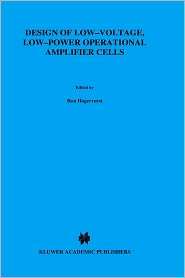 Design of Low Voltage, Low Power Operational Amplifier Cells 