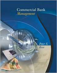 Commercial Bank Management, (0072339675), Peter S. Rose, Textbooks 