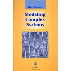  Modeling Complex Systems (Graduate Texts in Contemporary 