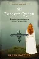 The Forever Queen The Lost Helen Hollick