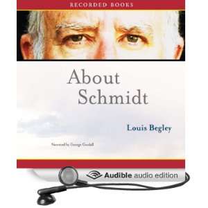   Schmidt (Audible Audio Edition) Louis Begley, George Guidall Books