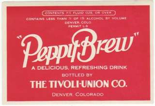 1920s Peppy Brew Label   Denver, CO   Tivoli Union  