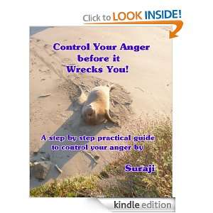 Control Your Anger before it Wrecks You Swaranjit Singh (Suraji 