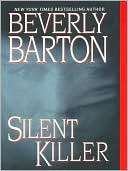   Silent Killer by Beverly Barton, Kensington 