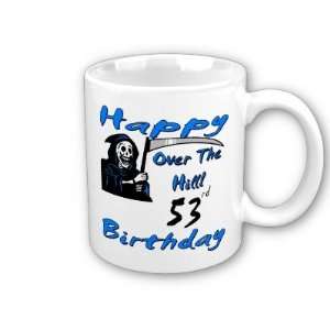  Over the Hill 53rd Birthday Coffee Mug 