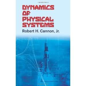  Dynamics of Physical Systems (Dover Civil and Mechanical 