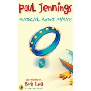  Rascal Runs Away Jennings Paul Books