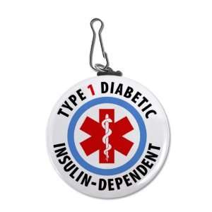   Type 1 Diabetic Insulin Dependent Medical Alert 2.25 Inch Clip Tag