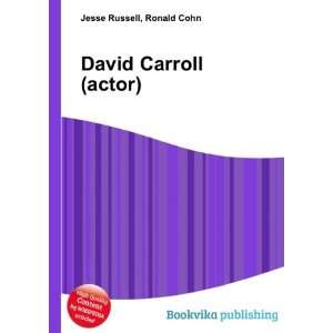  David Carroll (actor) Ronald Cohn Jesse Russell Books