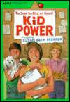   Kid Power by Susan Beth Pfeffer, Scholastic, Inc 