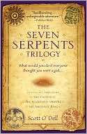 The Seven Serpents Trilogy The Captive / The Feathered Serpent / The 