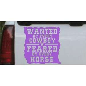 Purple 18in X 18.0in    Wanted By Cowboys Feared By Horses Western Car 