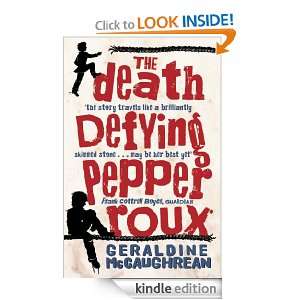 Death Defying Pepper Roux Geraldine McCaughrean  Kindle 