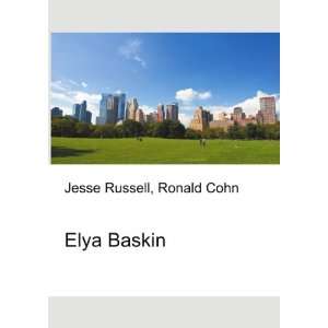 Elya Baskin Ronald Cohn Jesse Russell  Books