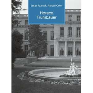  Horace Trumbauer Ronald Cohn Jesse Russell Books